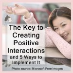 Creating Positive Interactions