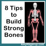8 Tips to Build Strong Bones
