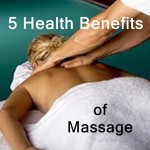 5 Health Benefits of Massage