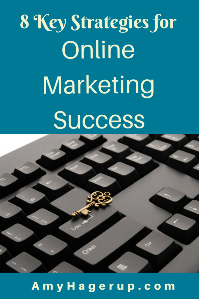 Check out these 8 online marketing tips for success.
