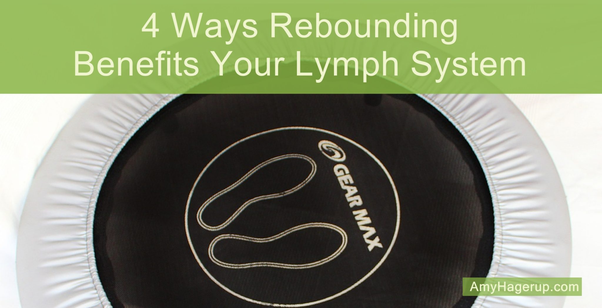 Here are 4 ways that rebounding benefits your lymph system