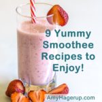 Here are 9 yummy smoothee recipes to enjoy.